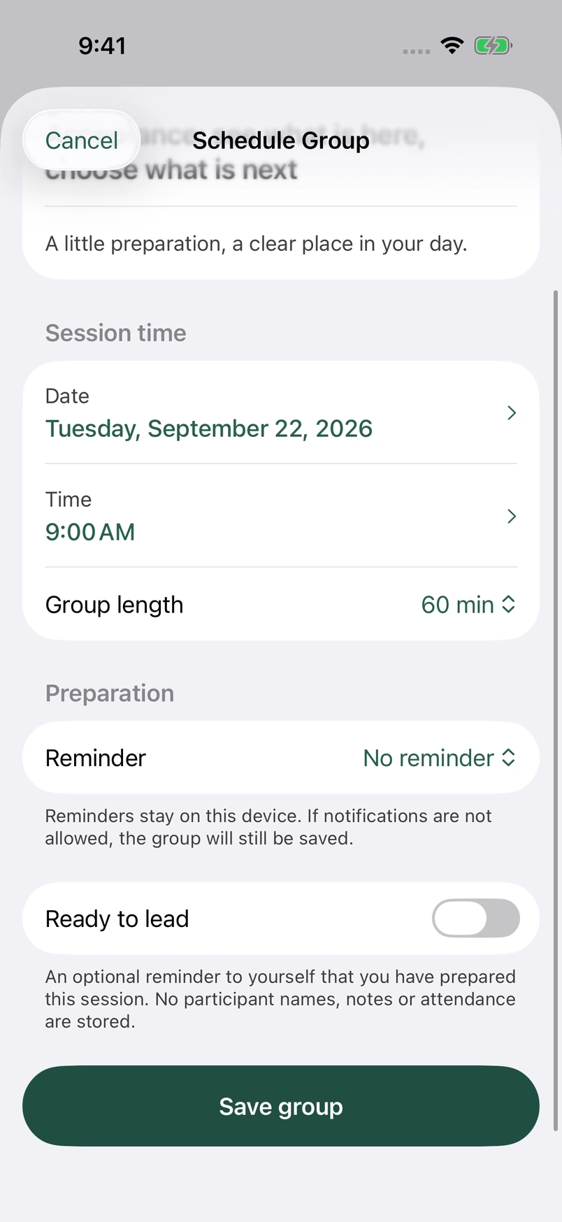 Current Schedule Group editor with separate date and time rows, session length, reminder, ready marker, and Save group.